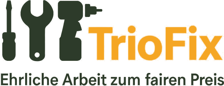 TrioFix, ehrliche Arbeit zum fairen Preis
